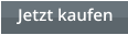 Jetzt kaufen